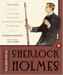 The New Annotated Sherlock Holmes (Volume III: The Novels)
