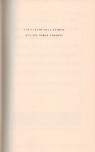 The Acts Of King Arthur And His Noble Knights