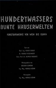 HUNDERTWASSER - Bunte Häuserwelten