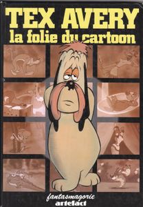 La Folie Du Cartoon Volume 1