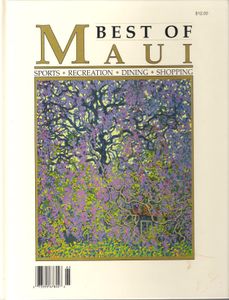Best Of Maui (Sports • Recreation • Dining • Shopping)