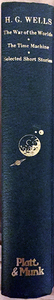 The War of the Worlds with the Time Machine and Selected Short Stories