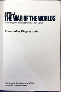 The War of the Worlds with the Time Machine and Selected Short Stories