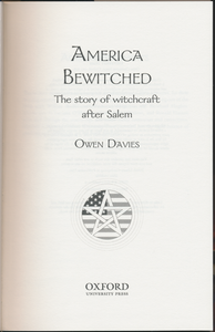 America Bewitched: The Story of Witchcraft After Salem