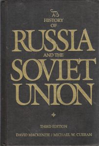 A History Of Russian And The Soviet Union (Third Edition)