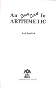 An Easy Start In Arithmetic (Grades K - 3)