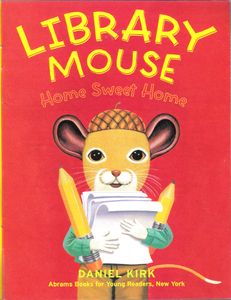 Library Mouse: Home Sweet Home