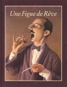 Une figue de rêve