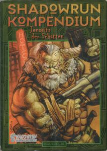 Shadowrun Kompendium: Jenseits Der Schatten