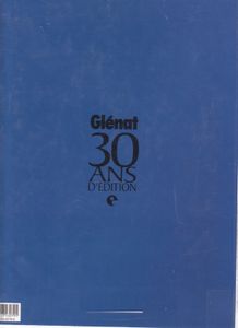 30 Ans D'Édition - Le Livre D'Or 1969 - 1999 - Glénat