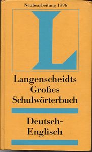 Langenscheidts Großes Schulwörterbuch Deutsch - Englisch