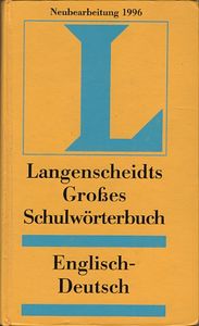 Langenscheidts Großes Schulwörterbuch Englisch - Deutsch
