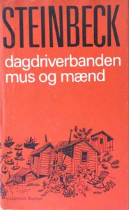 Dagdriverbanden / Mus og mænd