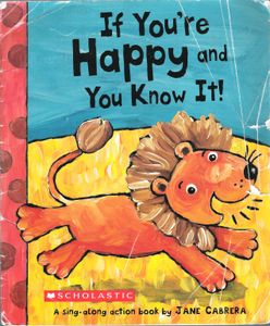 If You're Happy and You Know It!