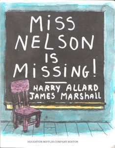 Miss Nelson is Missing!