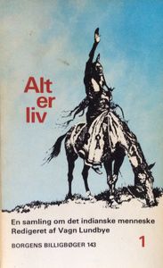 Alt er liv