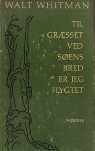 Til græsset ved søens bred er jeg flygtet
