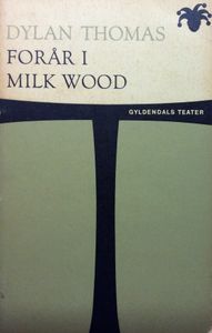 Forår i Milkwood