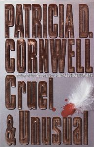 Cruel & Unusual