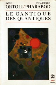 Le cantique des quantiques