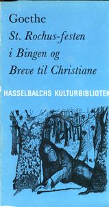 St. Rochus-festen i Bingen og Breve til Christiane