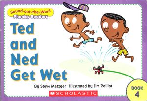 Ted and Ned Get Wet