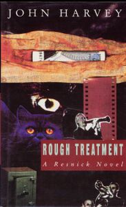 Rough Treatment