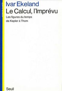 Le calcul, l'imprévu
