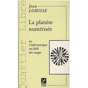 La planète numérisée