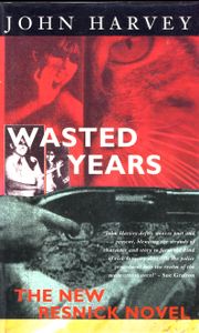 Wasted Years