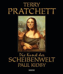 Die Kunst Der Scheibenwelt