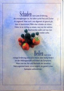 Nahrung die schadet, Nahrung die heilt