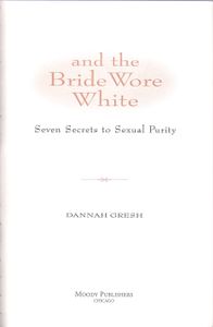 and the Bride Wore White