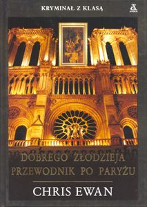 Dobrego Złodzieja Przewodnik Po Paryżu