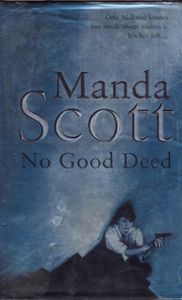 No Good Deed