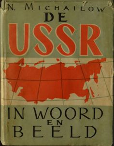De USSR in Woord en Beeld