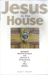 Jesus in the House