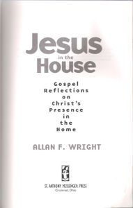 Jesus in the House