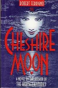 Cheshire Moon