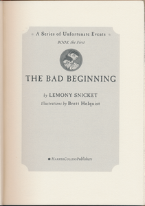 The Bad Beginning
