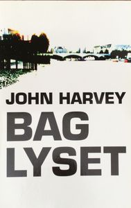Bag lyset