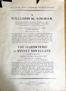 Songs from the Williamsburg Theatre: A Selection of Fifty Songs Performed on the Stage in Williamsburg in the Eighteenth Century