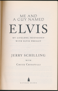 Me and a Guy Named Elvis: My Lifelong Friendship with Elvis Presley