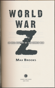 World War Z: An Oral History of the Zombie War
