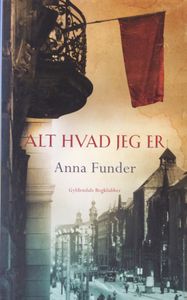 Alt hvad jeg er