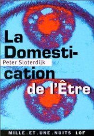 La domestication de l'Etre