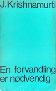 En forvandling er nødvendig