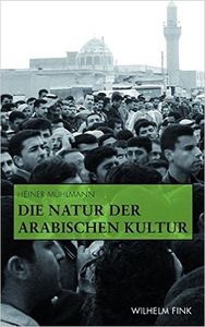 Die Natur der arabischen Kultur