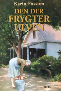 Den der frygter ulven