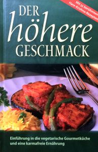 Der höhere Geschmack